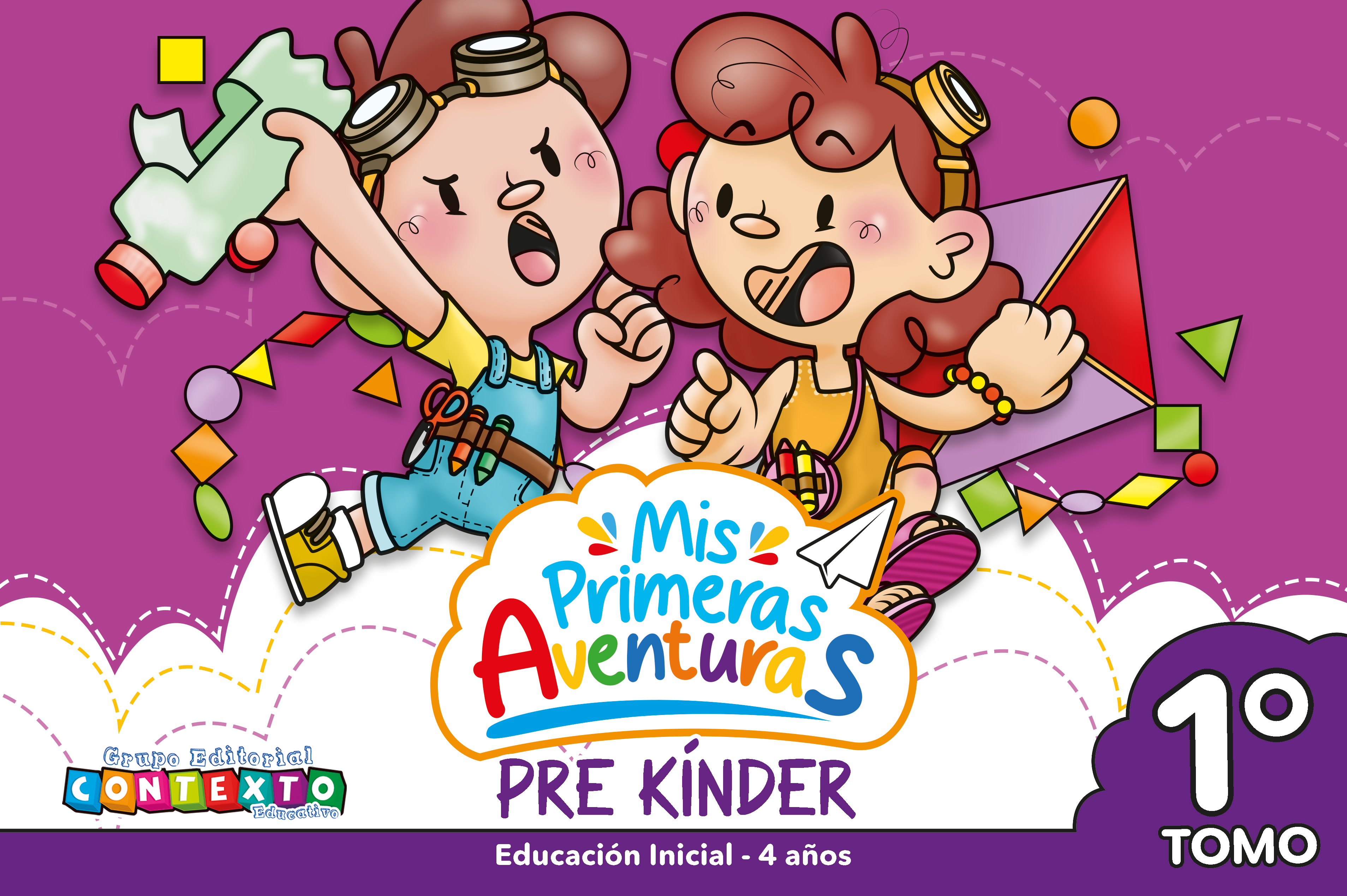 MIS PRIMERAS AVENTURAS PREKINDER TOMO I